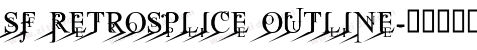 SF RetroSplice Outline字体转换
